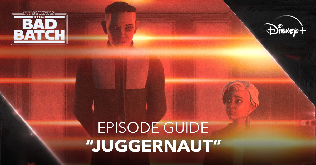 Explore our official Episode Guide for trivia, concept art, and more from 'Juggernaut,' the latest installment of #TheBadBatch. strw.rs/6019woCTZ