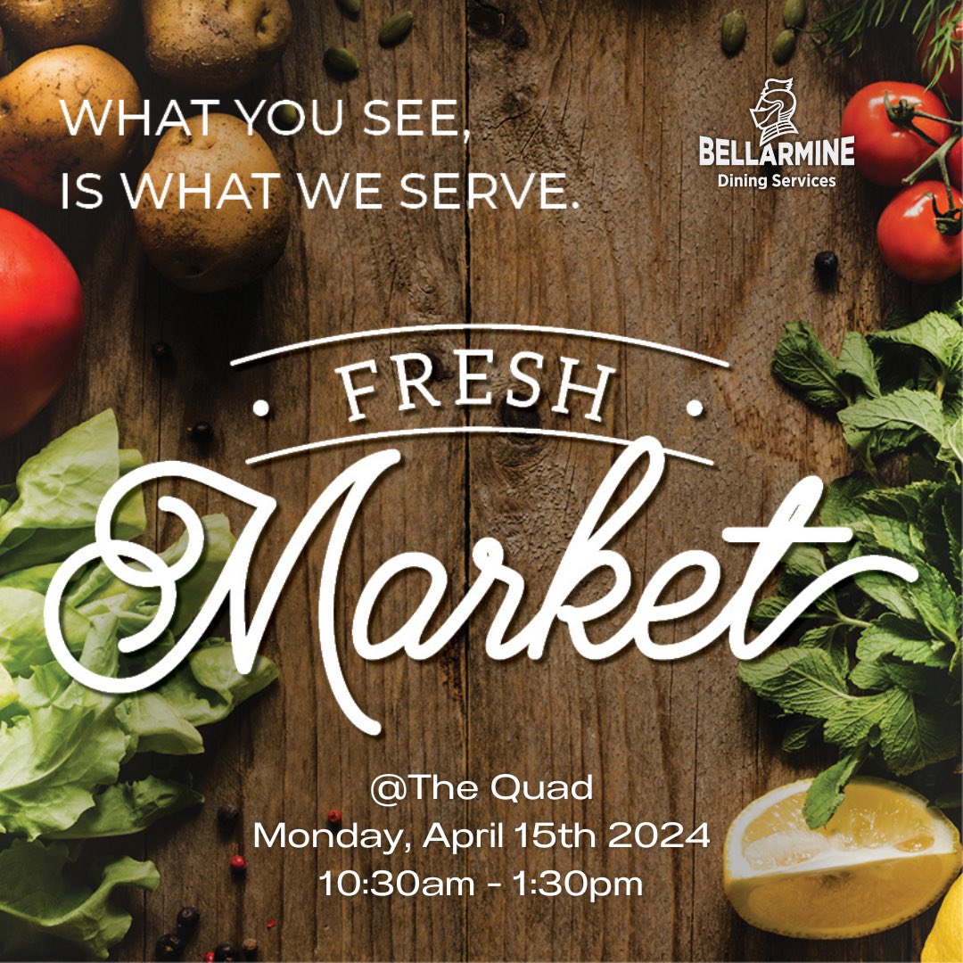 Join us this Monday, April 15th for a day full of produce, flowers, plants, and local vendors! 

📍The Quad
🕙10:30 am

#Sodexo
#BellarmineUniversity
#FreshMarket24