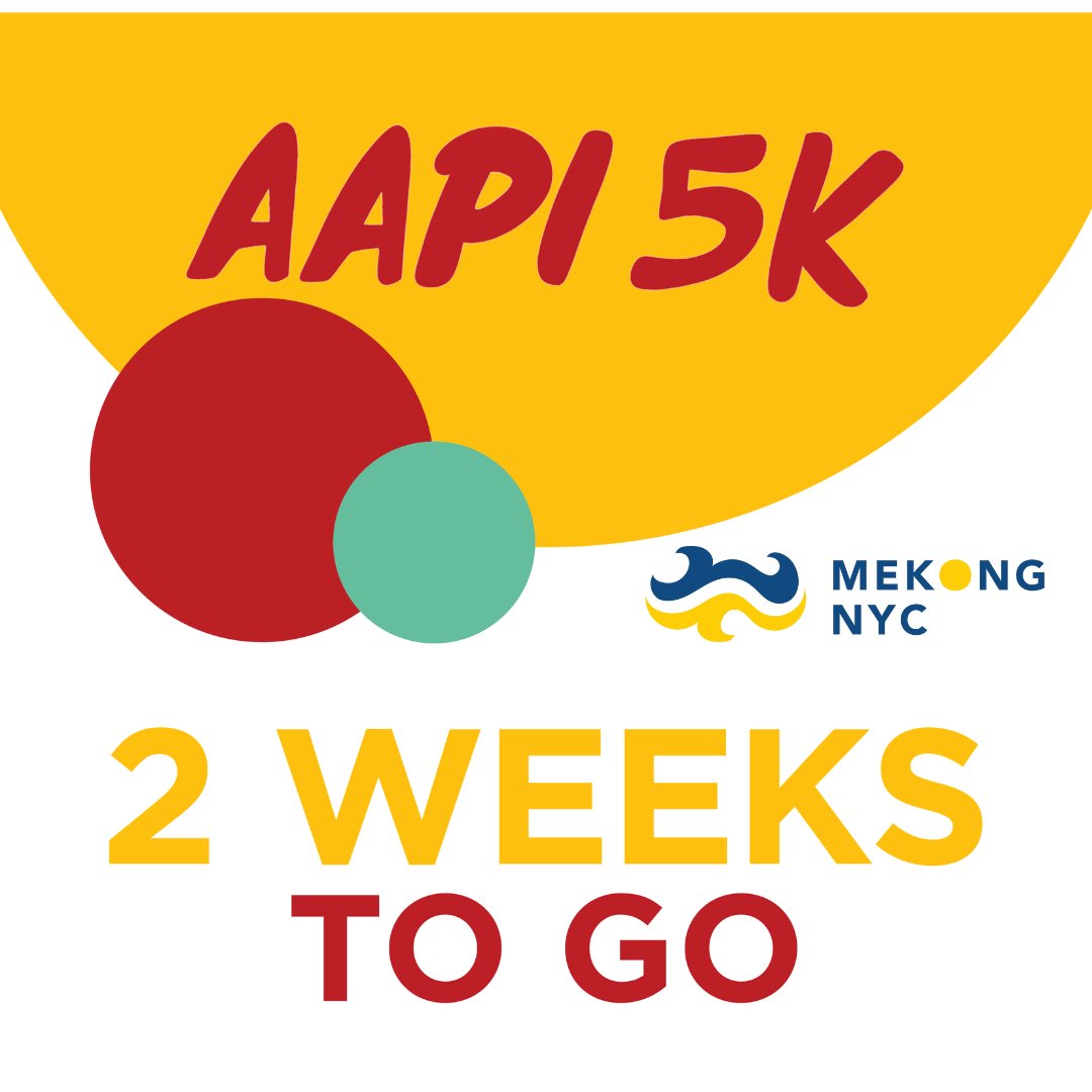 We are 2 weeks away from the AAPI 5K on May 12th! Support Mekong NYC's fundraising goal of $5,000 by donating here: bit.ly/MekongNYC5K