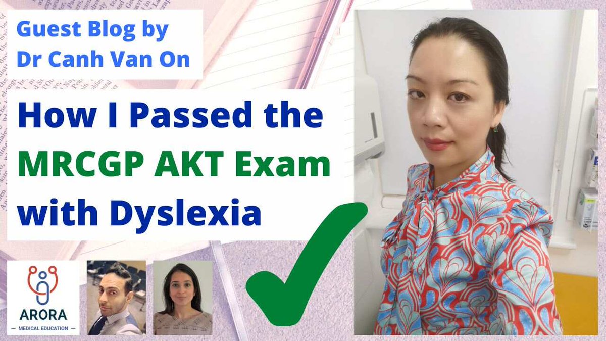 🙌 How I passed my MRCGP AKT with Dyslexia: Dr Canh. Read here 👉 aroramedicaleducation.co.uk/how-i-passed-a… #Meded #FOAMed #FOMed #MedicalEducation #CanPassWillPass #MedTwitter #iWentWithArora