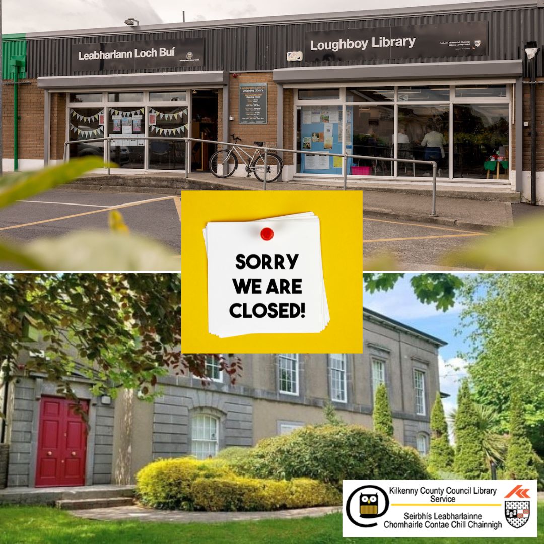 Library Branch Closures: Loughboy and Urlingford Library Branches will be closed tomorrow morning, Friday April 12th from 10am-11.30am. For the purposes of staff training. We apologise for any inconvenience caused.