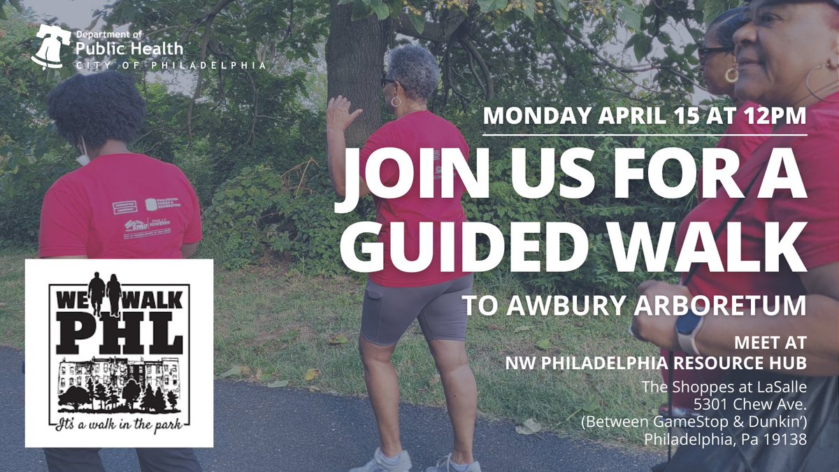 Grab your sneakers and join We Walk at the Northwest Resource Hub on Monday, April 15, at noon for a guided walk to Awbury Arboretum. Come early for stretching, and join us after for free resources and health screenings!