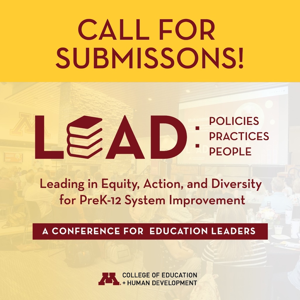 Submit a breakout session presentation proposal for #CEHDLead by April 15! Share your ideas to support Equity, Action and Diversity for PreK-12 System Improvement! More info and submit your idea: loom.ly/swE2n18