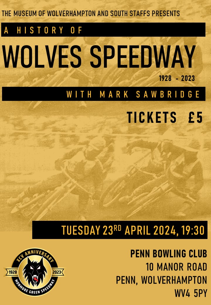 The Museum of Wolverhampton & South Staffordshire (@museumofwvandss) on Twitter photo Our next event on 23/04/2024 at <a href="/PennBowlingClub/">Penn Bowling Club</a> is already proving hugely popular! Join us for A History of <a href="/WolvesSpeedway/">Wolves Speedway</a> with Mark Sawbridge. Tickets are just £5 and can be purchased using the following link: ticketstripe.com/events/2267041… Our next event on 23/04/2024 at <a href="/PennBowlingClub/">Penn Bowling Club</a> is already proving hugely popular! Join us for A History of <a href="/WolvesSpeedway/">Wolves Speedway</a> with Mark Sawbridge. Tickets are just £5 and can be purchased using the following link: ticketstripe.com/events/2267041…