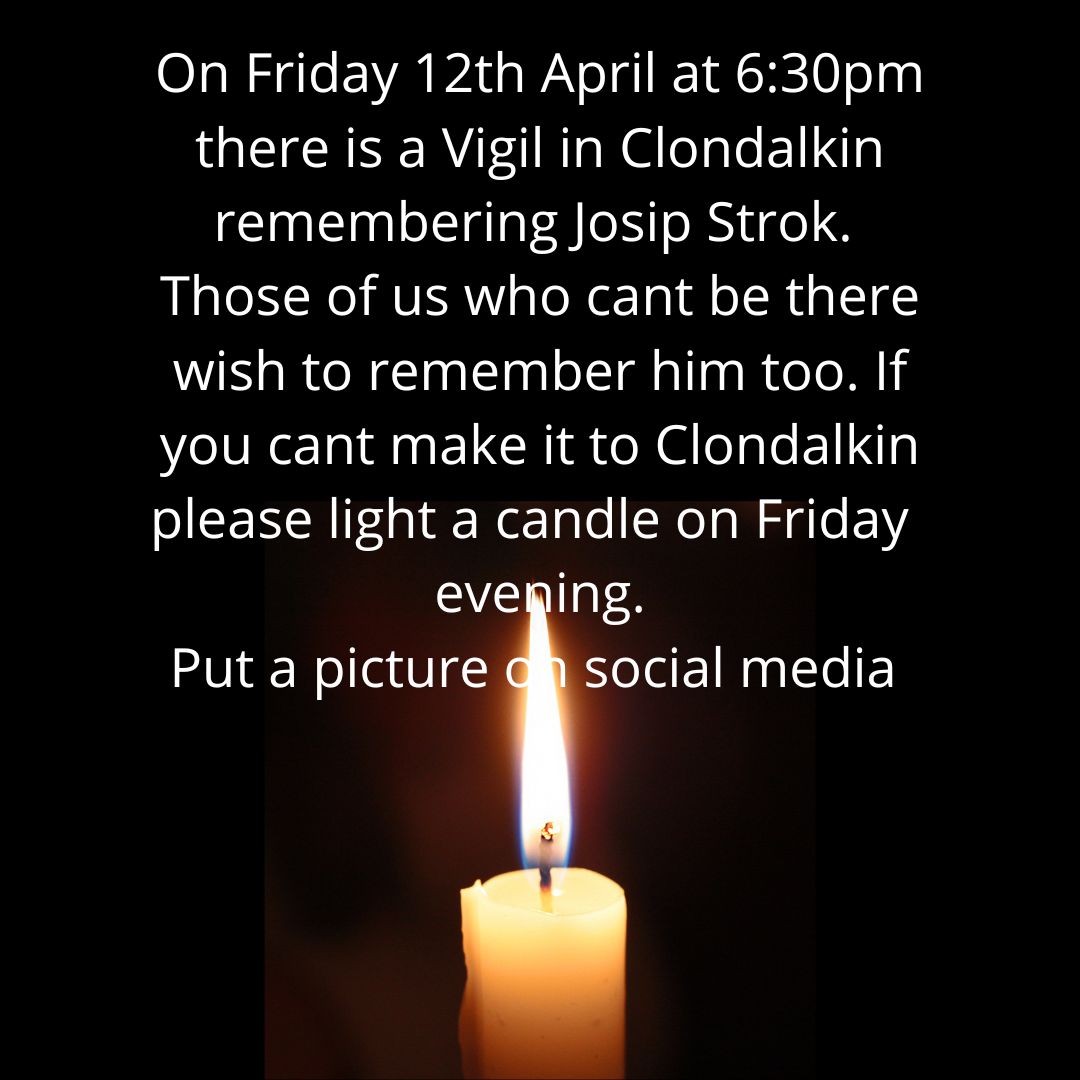Josip Strok's murder is an example of stochastic terrorism. When far right actors scapegoat migrants & call for violence, attacks will follow. Join the vigil this Friday - 6:30pm Grange view Rd Clondalkin. If unable to attend, post a picture of a candle with #NotInMyName
