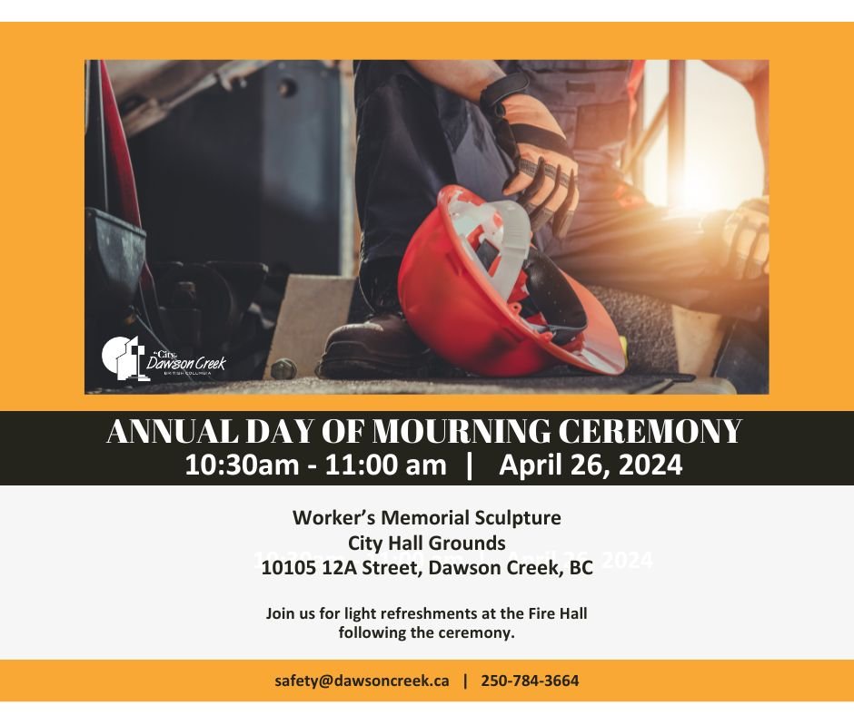 Annual Day of Mourning Ceremony: April 26 in Dawson Creek reachfm.ca/articles/annua…    #gpab #yqu #grandeprairie #mdgreenview #countygp #yxj #ydq #dawsoncreek #fortstjohn