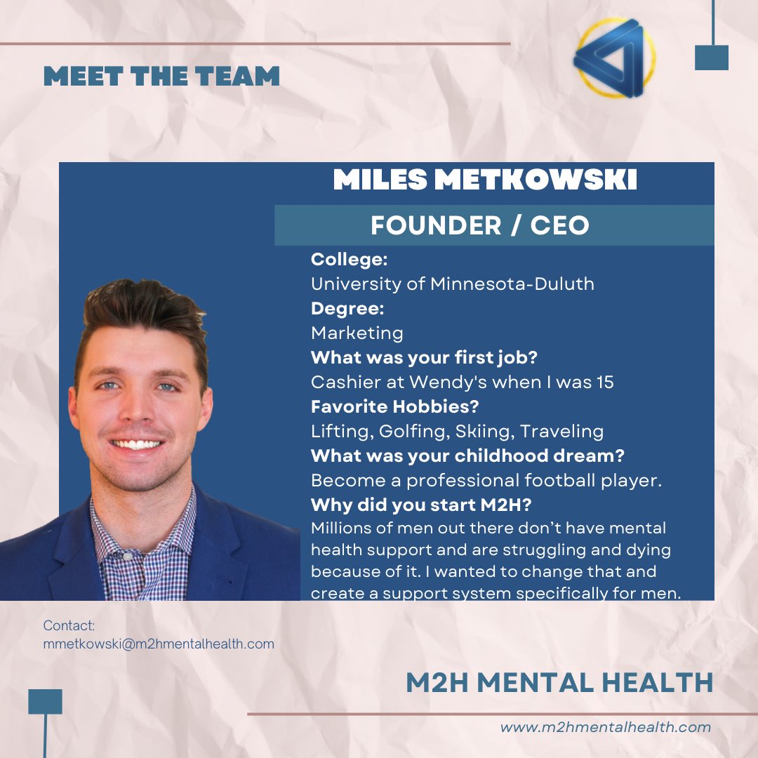 Meet the M2H Team: Miles Metkowski #M2HTeam #MensMentalHealth #MentalHealthAdvocates #SupportingMen
#M2HCommunity #EmpoweringMen
#TeamBehindM2H #BreakTheStigma
#MentalHealthAwareness #StrongerTogether
#M2HFam #MensWellness #M2HLeaders
#MentalHealthWarriors #MenSupportingMen