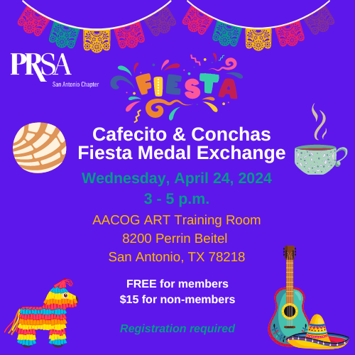 Join us for "Cafecito and Conchas" on Wednesday, April 24th at AACOG and help us welcome Fiesta San Antonio 2024!! We will have Mexican conchas from Jimenez Panaderia and coffee! 
Bring Your Organization's Fiesta Medals For Trade Or Sell Enjoy Networking With Your PRSA Colleagues