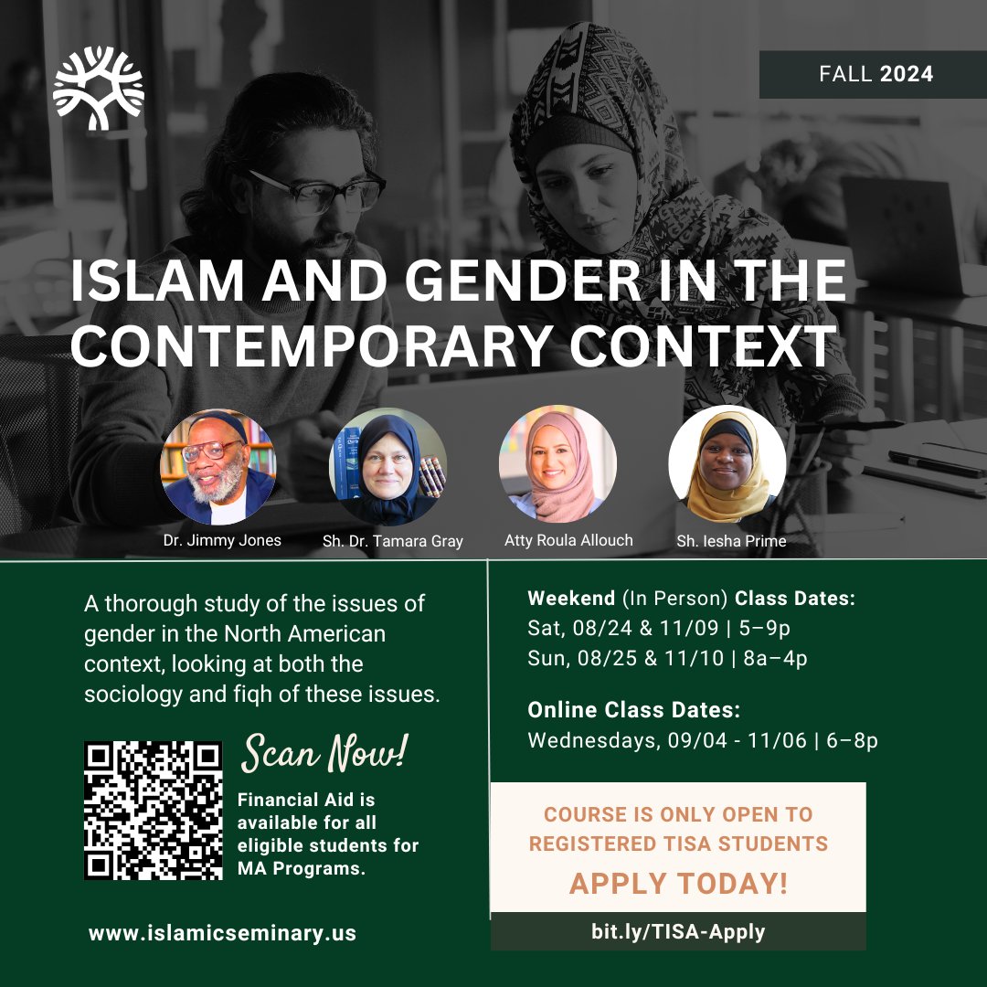 Learn about Islam & Gender in the Contemporary Context with our esteemed faculty and scholars Dr. Jimmy Jones, Sh. Dr. Tamara Gray, Atty Roula Allouch & Sh. Iesha Prime. 

Apply here: bit.ly/TISA-Apply

#fall2024 #islamicstudies