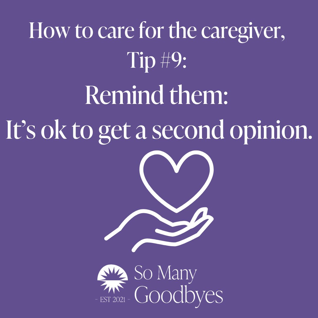 How to care for the caregiver, Tip #9.
It’s ok to get a second opinion.
Bottom line: it’s ok to advocate for your loved one *and yourself. And, yes, that advocacy may sometimes call for seeking a 2nd opinion. 💜
#SoManyGoodbyes #ENDALZ #Alzheimers #dementia #AlzheimersSupport