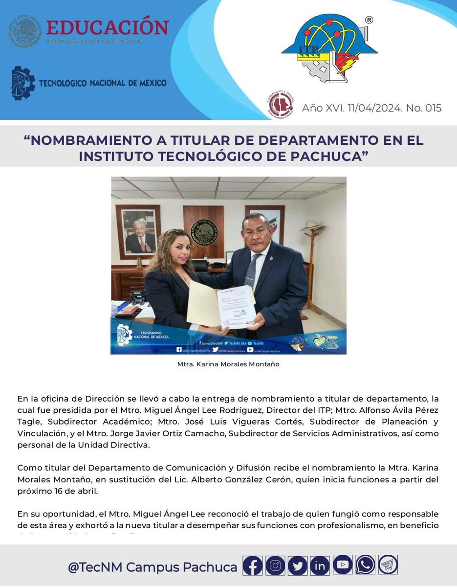 Boletín electrónico No. 015. Nombramiento a Titular de Departamento en el Instituto Tecnológico de Pachuca.

#ITP. 11/04/2024.