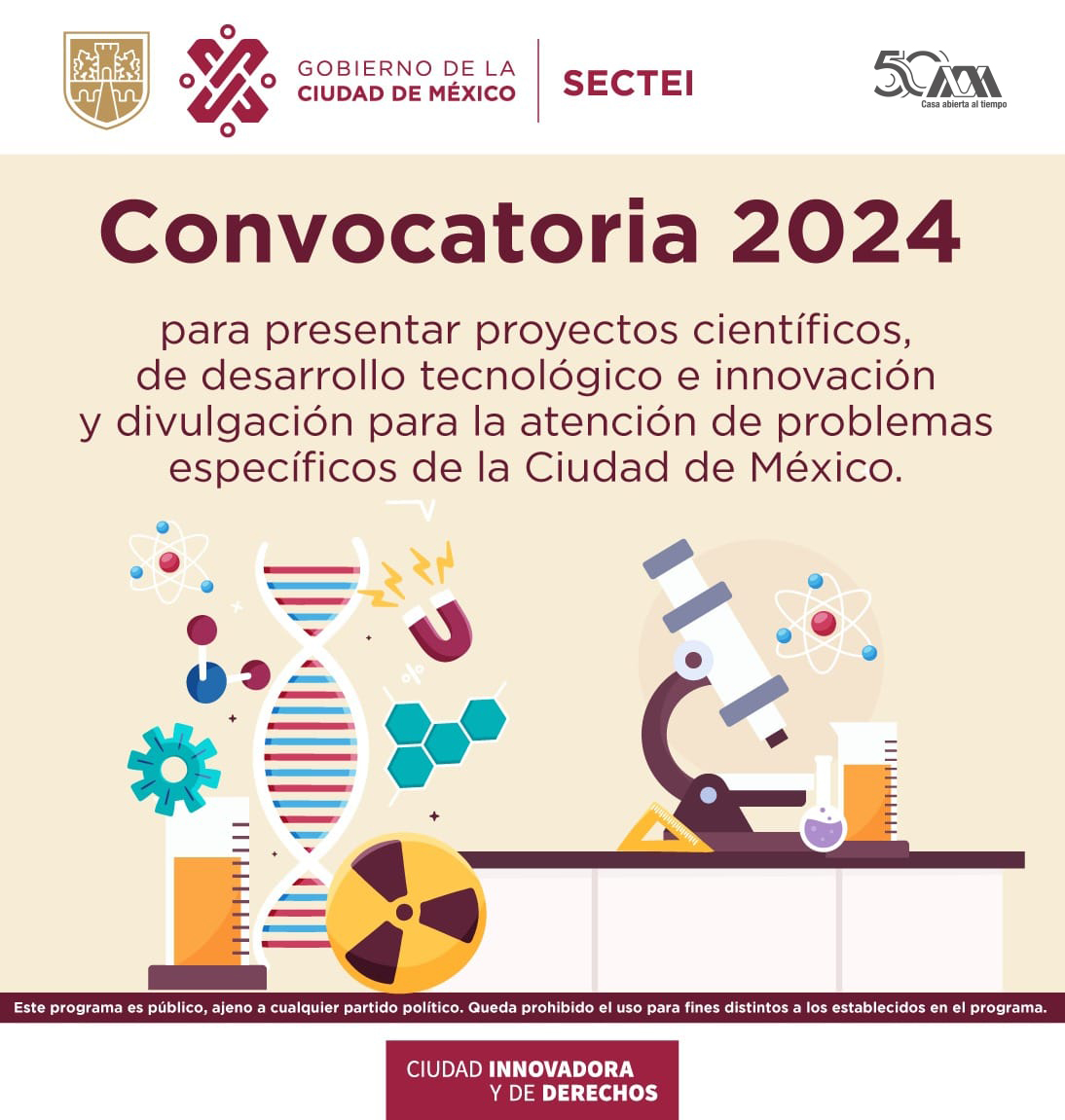 CONVOCATORIA para presentar proyectos científicos, de desarrollo tecnológico e innovación y divulgación para la atención de problemas específicos de la CDMX . 🗓️ Registro: Hasta mayo 21 ℹ️ Más información: goo.su/sIgV . #SoyUAM #UAM50 #UAMParticipativa