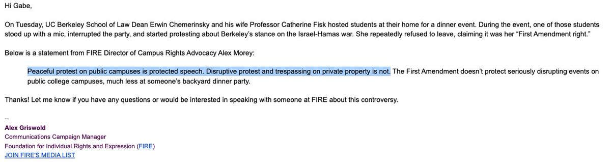 FIRE @TheFIREorg responded to the kerfuffle Tues. at the Berkeley dean's home. Seen as a successor to the ACLU..FIRE also defends pro-Palestinian speech. 'Peaceful protest on public campuses is protected speech. Disruptive protest and trespassing on private property is not.'