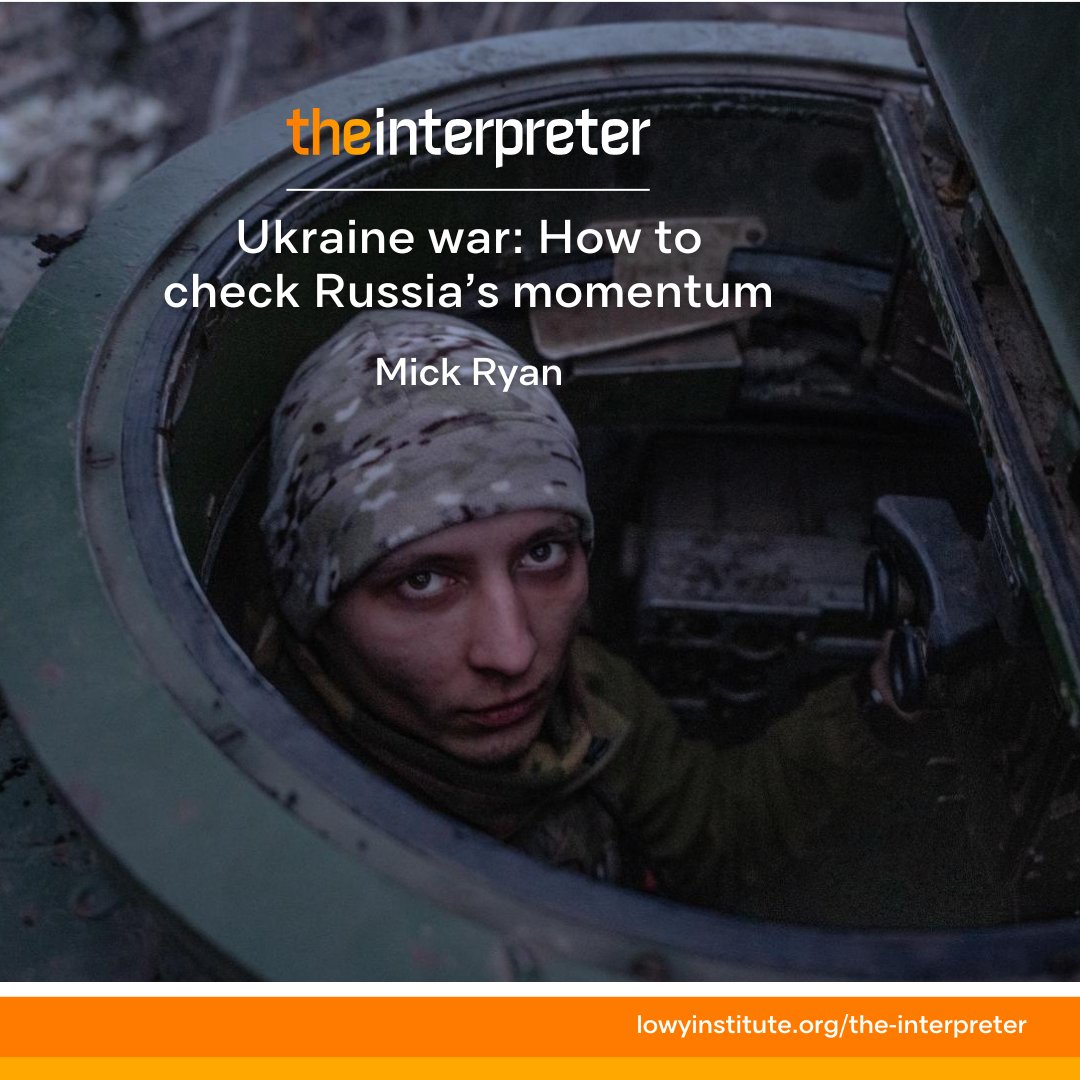 Russia now has the means to subjugate Ukraine. This calls for a change in how Kyiv — and the West — fights the war, writes Mick Ryan. @WarintheFuture lowyinstitute.org/the-interprete…