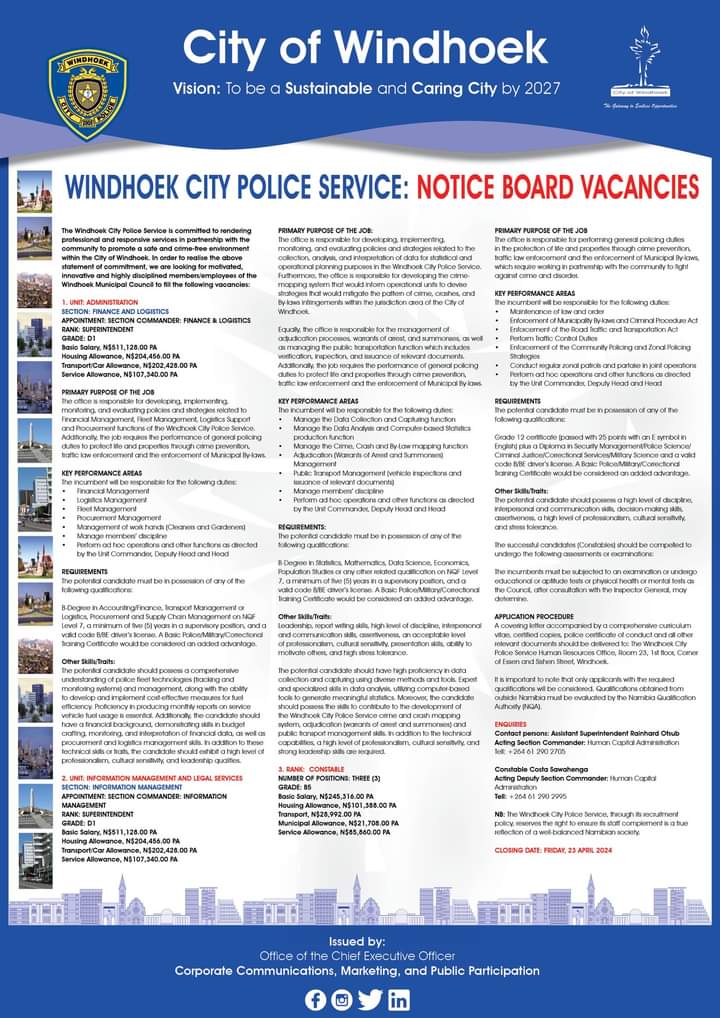 We have the following positions within the Windhoek City Police Service - WCPS. If this advert is not clear on your device, please download the PDF version from our website here: windhoekcc.org.na/documents/471_…
📌Deadline 23 April 2024