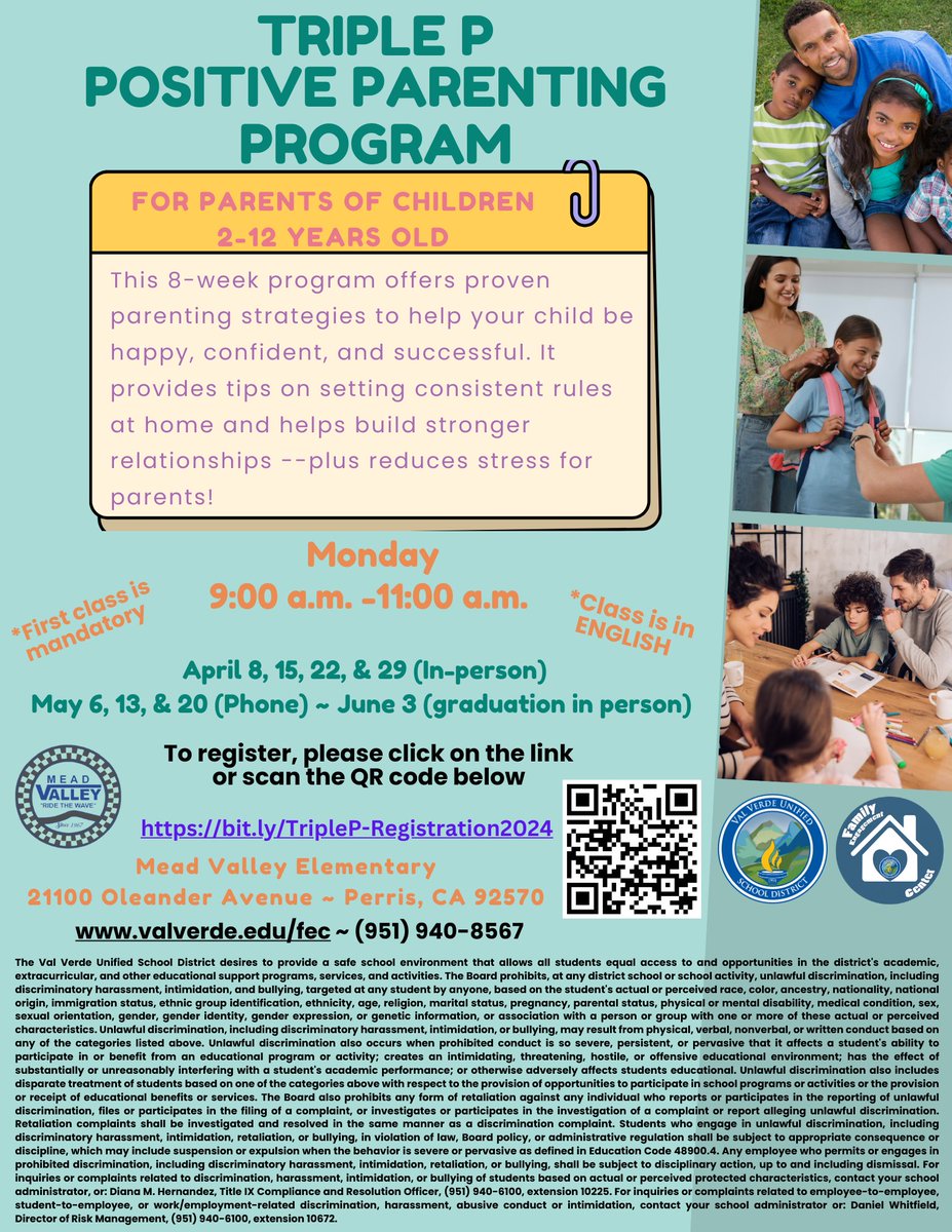 Please join us! Triple P Positive Parenting Program – Class is in English Monday at 9:00 a.m. 4/15/24 Mead Valley Elementary 21100 Oleander Avenue ~ Perris, CA 92570