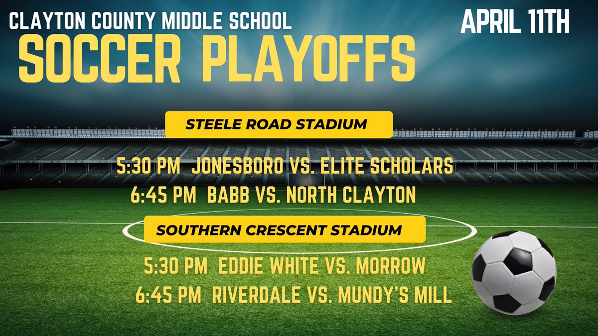 Clayton County Middle School Soccer Playoffs Kickoff Today. Good luck to all teams! ⚽️⚽️@CCPSNews @ESAAthletics_09 @BabbMiddle @NCMS_SPORTS @