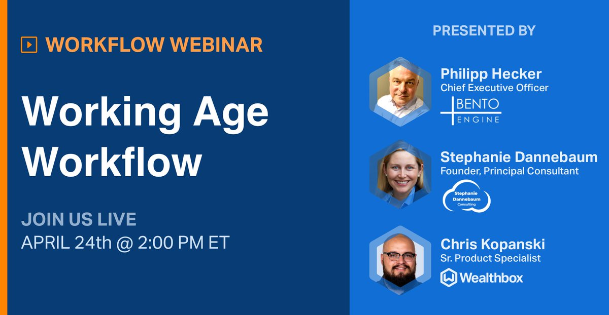 📣 New Webinar Announced! Join @Wealthbox for the next webinar in our Workflow Series. This time, we're joined by @BentoEngine to see their working age workflow in action! Sign up here 👉 tinyurl.com/45mrs2j4