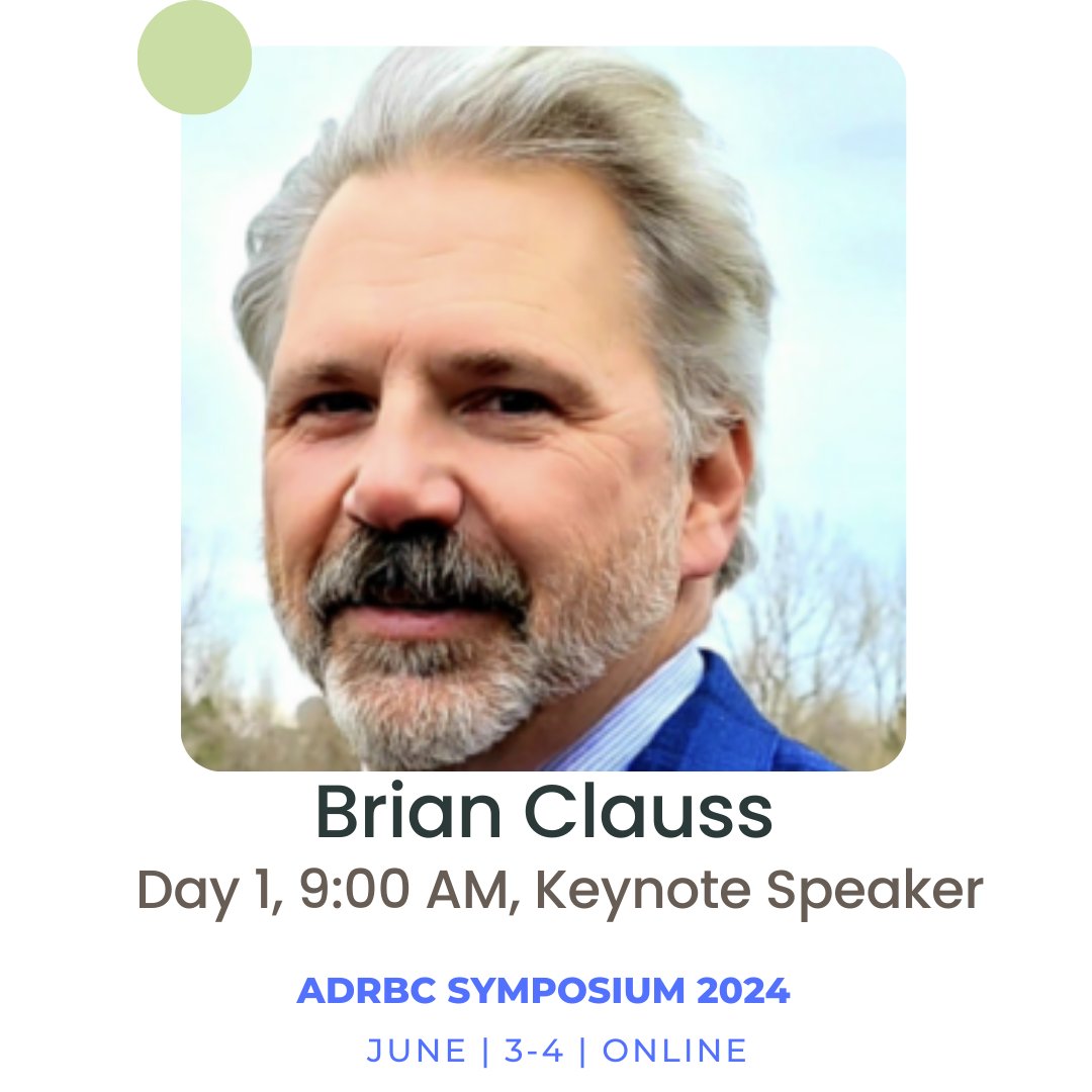 ✍️ Day 1, 9:00 AM, Keynote Speaker - Brian Clauss
✅ Join Symposium 2024 today: adrbc.com/2024-speakers/
❗️Symposium qualifies for 22 CPD credits by the Law Society of BC, including 7.5 hours of Equality, Diversity and Inclusion and 6 hours for dispute resolution skills.