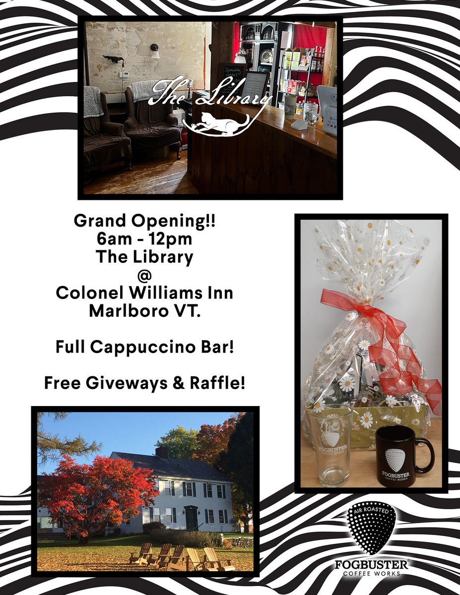 Another exciting event!
Free giveaways and raffle items (while supplies last)
will be part of the experience.
#fogbustercoffee #airroastedcoffee #cappuccino #marlborovt #colonelwillimasinn #coffeebar #cappuccinobar #giftbasket #raffle #freegiveways #grandopening #vermont #java
