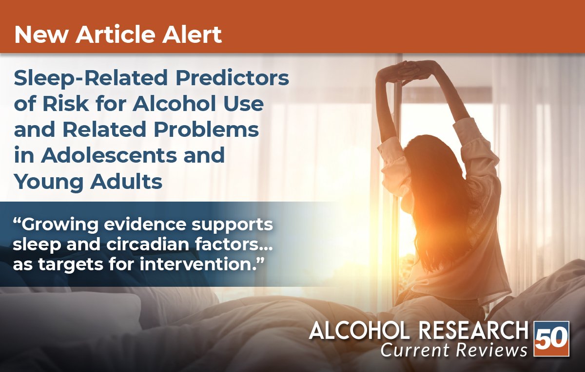 This ARCR review reports that poor #sleep in teens and young adults can increase risk of #alcohol use and alcohol use disorder. arcr.niaaa.nih.gov/volume/44/1/sl… #arcrjournal @PittPsychiatry