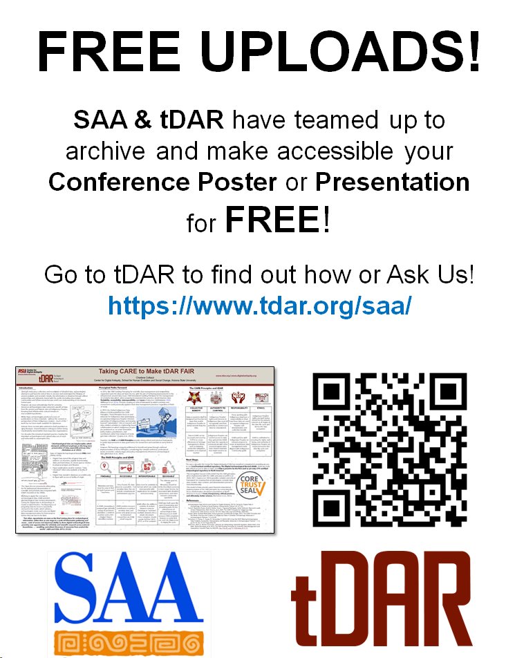 We're excited to attend the Society for American Archaeology conference next week in New Orleans. Please stop by our booth. And remember, after the conference, you can upload your poster or presentation for FREE to tDAR. tdar.org/saa/
