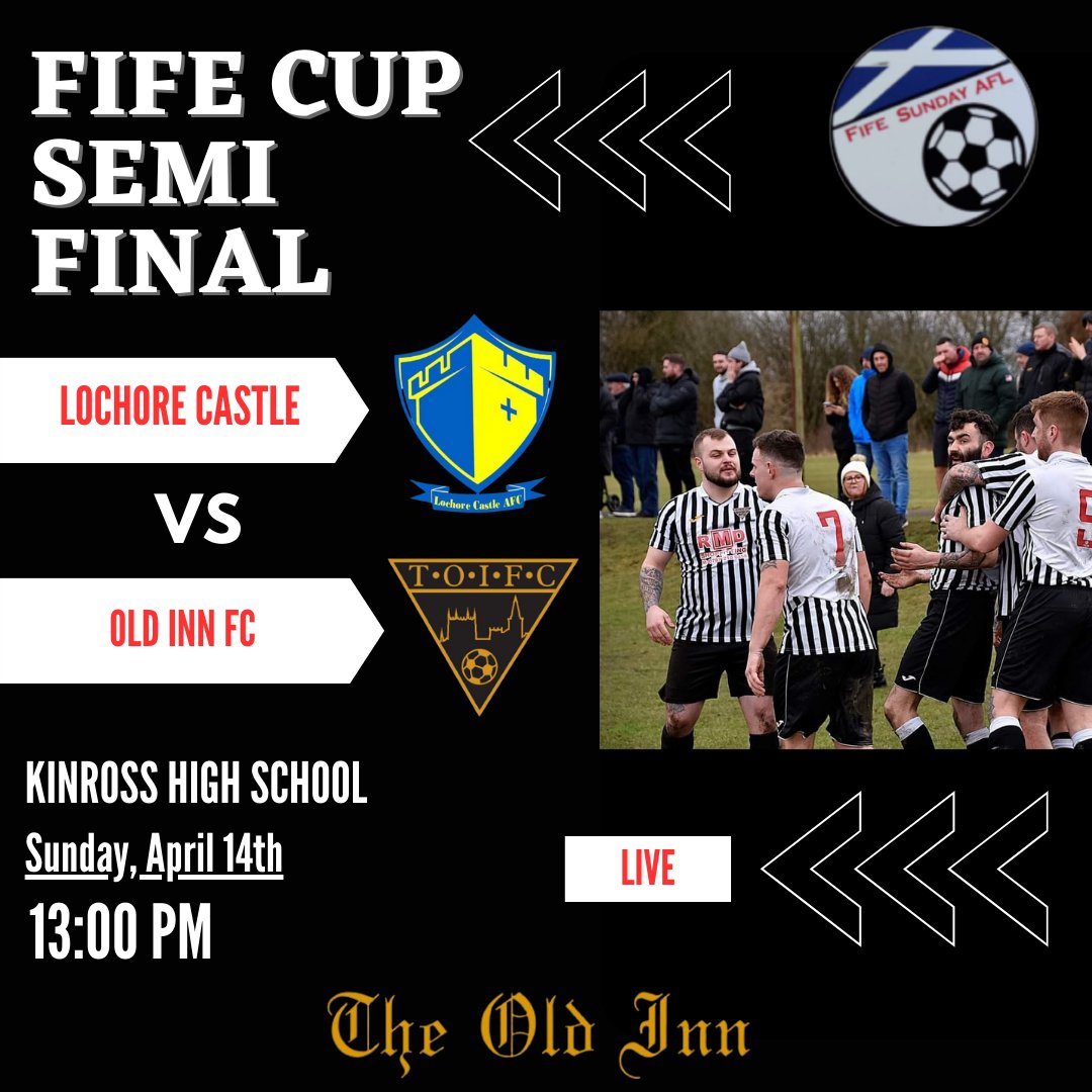 Oldinnfc's tweet image. ⚽️⚽️FIFE CUP SEMI FINAL⚽️⚽️

The lads take on our first semi final against @LochoreA this Sunday. Get along and support the lads as we look to progress to our first final!

Come on The Old Inn Fc! ⚽️🖤🤍🏆