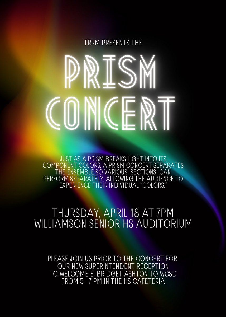 Please join us next Thursday, April 18th for our Tri-M Prism Concert and New Superintendent Reception at the HS. We can't wait to see you there! 🎶