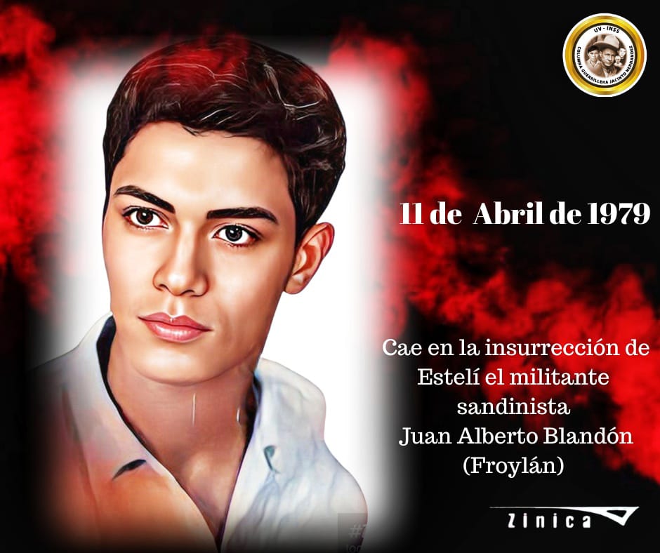 #Nicaragua|#uvinss
11 de abril 1979: Cae en la insurrección de Estelí el militante sandinista Juan Alberto Blandón.

#4519LaPatriaLaRevolución 
#ManaguaSandinista