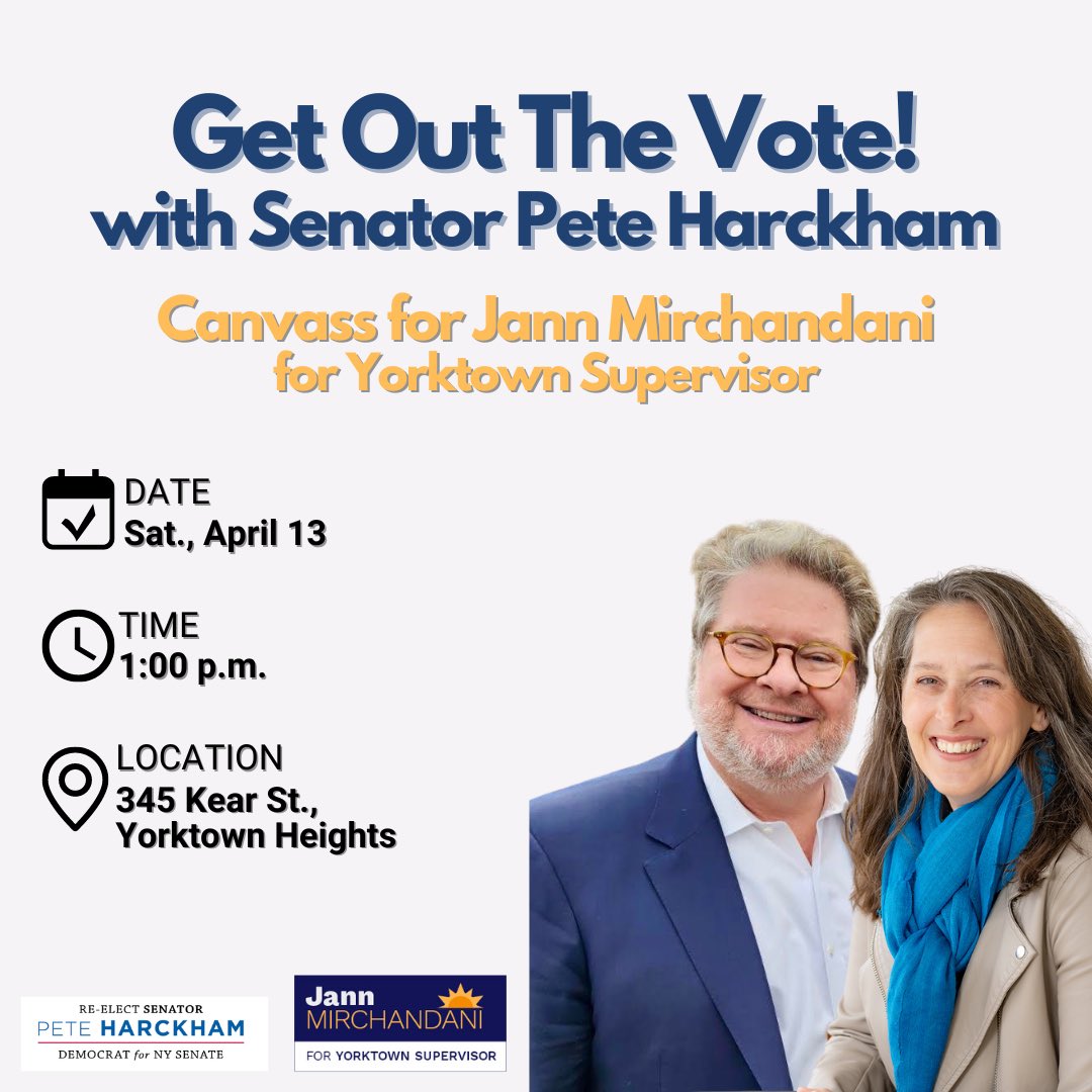 Join me this Saturday at 1 p.m. in Yorktown for a community canvass on behalf of Town Supervisor candidate Jann Mirchandani. We’ll be meeting at 345 Kear St.