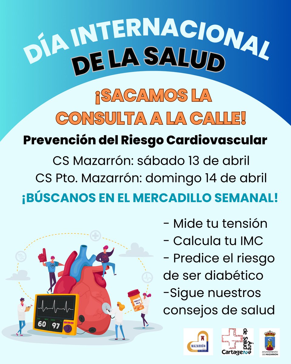 Los Centros de Salud de Mazarrón y Puerto de Mazarrón celebramos el Día Internacional de la #Salud y el Día Nacional de la #AtenciónPrimaria en colaboración con el @AytoMazarron ¡SACAMOS LAS CONSULTAS A LA CALLE! ¡BÚSCANOS EN EL MERCADILLOS SEMANAL! Sábado y Domingo 9:30h-13:30h