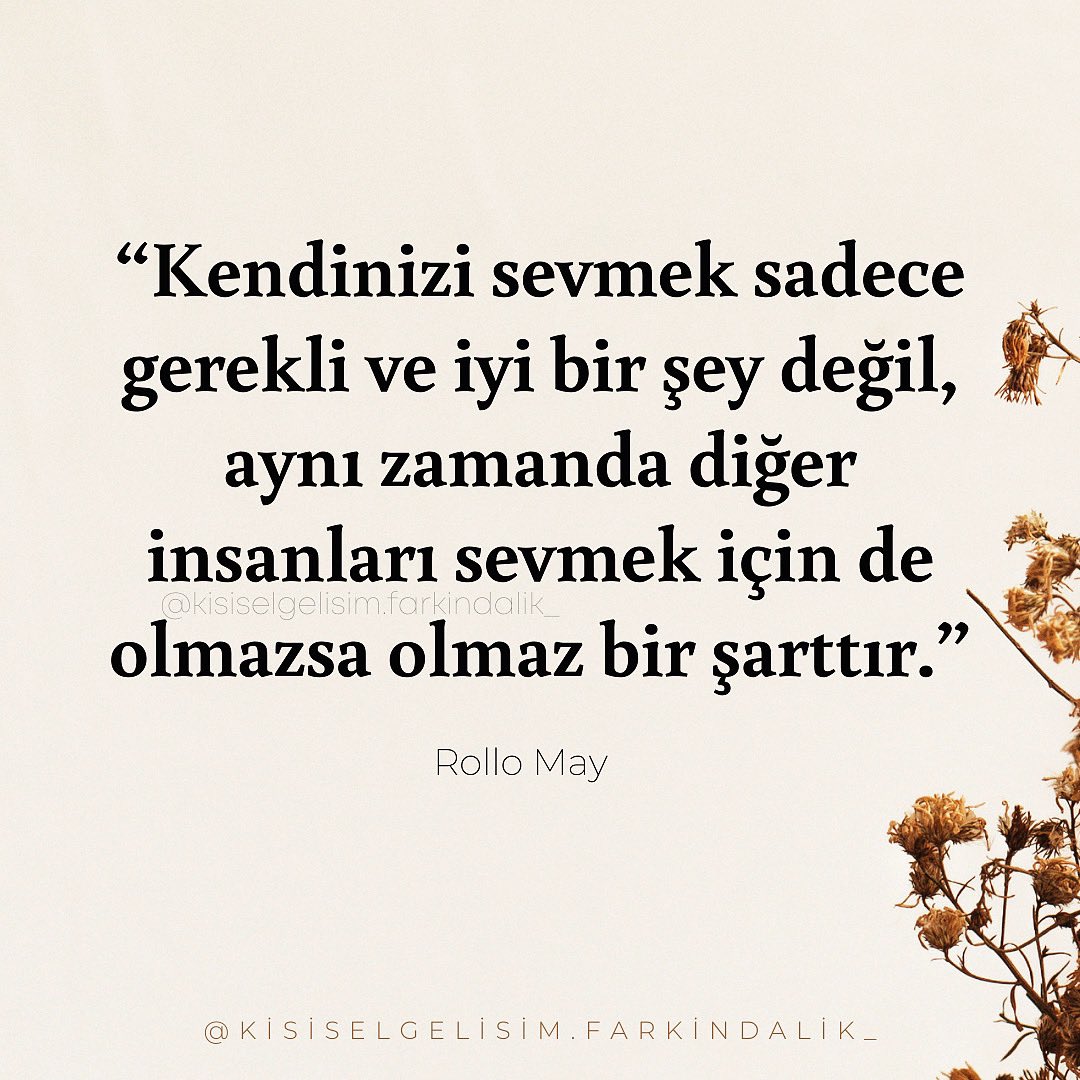 “Kişi kendine daha fazla değer verdikçe başkalarından da o oranda daha az şey bekler. 
Başkalarından daha az şey beklediğinde de daha kolay güvenebilir. 
Kişinin başkalarına ve kendine güveni arttıkça daha fazla sevebilir hale gelir.” ⬇️