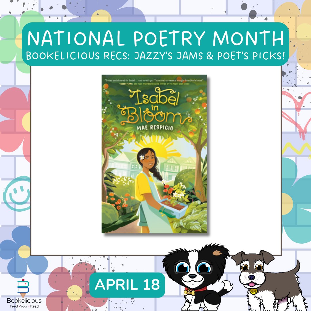 A #NationalPoetryMonth celebration! 🎉 Isabel in Bloom ✍️ @maerespicio '...beautifully rendered novel-in-verse...explores how growth can take many forms, offering both the challenges and joy of new beginnings.' bookelicious.com/book/94663/isa…