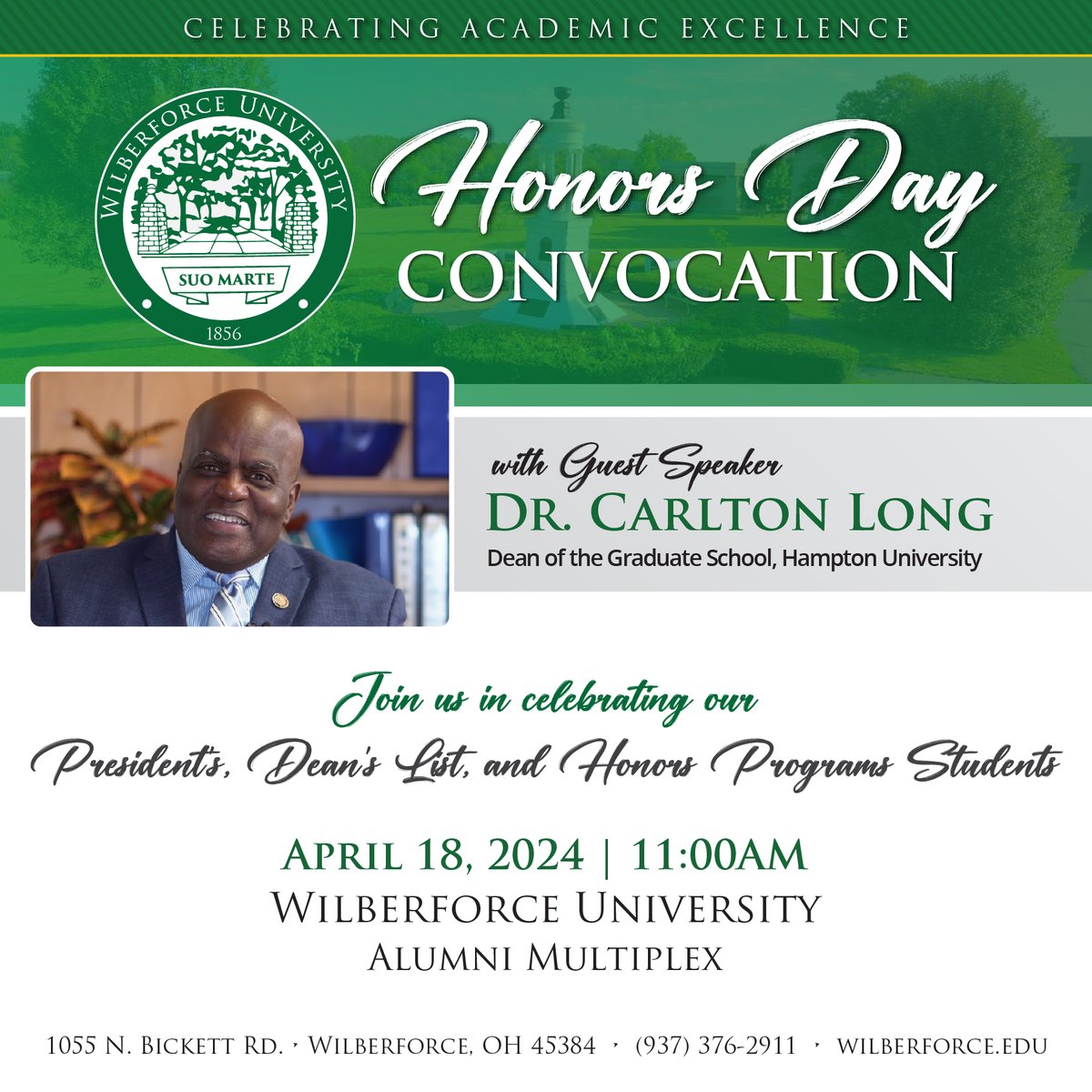 Join us for a momentous celebration, the 2024 Honors Day Convocation at Wilberforce University! 🌟 Let's applaud the remarkable achievements of our students on the President's, Dean's List, and Honors Program students. Happening April 18, 2024 at 11:00AM in the Alumni Multiplex!