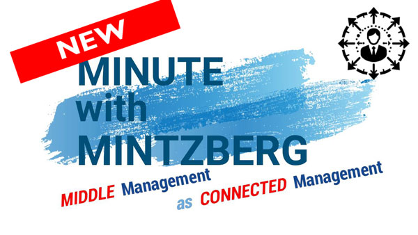 Do we have too many managers? Middle management can actually be critical. Watch the NEW #MwM 41: Middle Management as CONNECTED Management #video >> youtu.be/b7pWH4iJll8 << (from 'Conversation with Henry Mintzberg' at BERENSCHOT) Minutes with Mintzberg produced by @CLCTVR