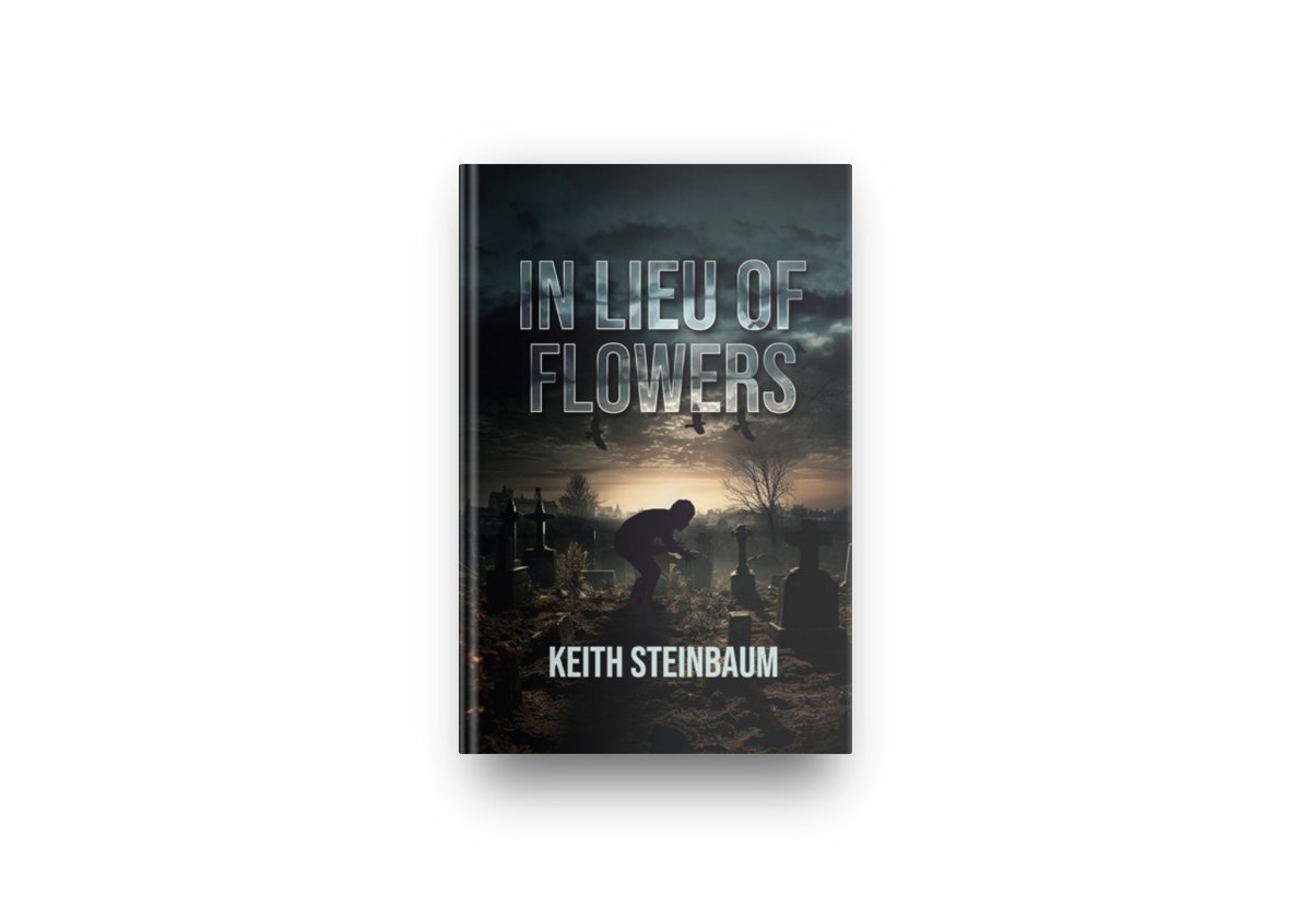Lose yourself in the twisted world of 'In Lieu of Flowers' by @KeithSteinbaum 🌀🔒 Discover a gripping narrative where nothing is as it seems and danger lurks in every shadow.
Book Link📚 amazon.com/dp/B0CW19VRRD
#PsychologicalThriller #PlotTwists #PageTurner #kindle #BookNerds