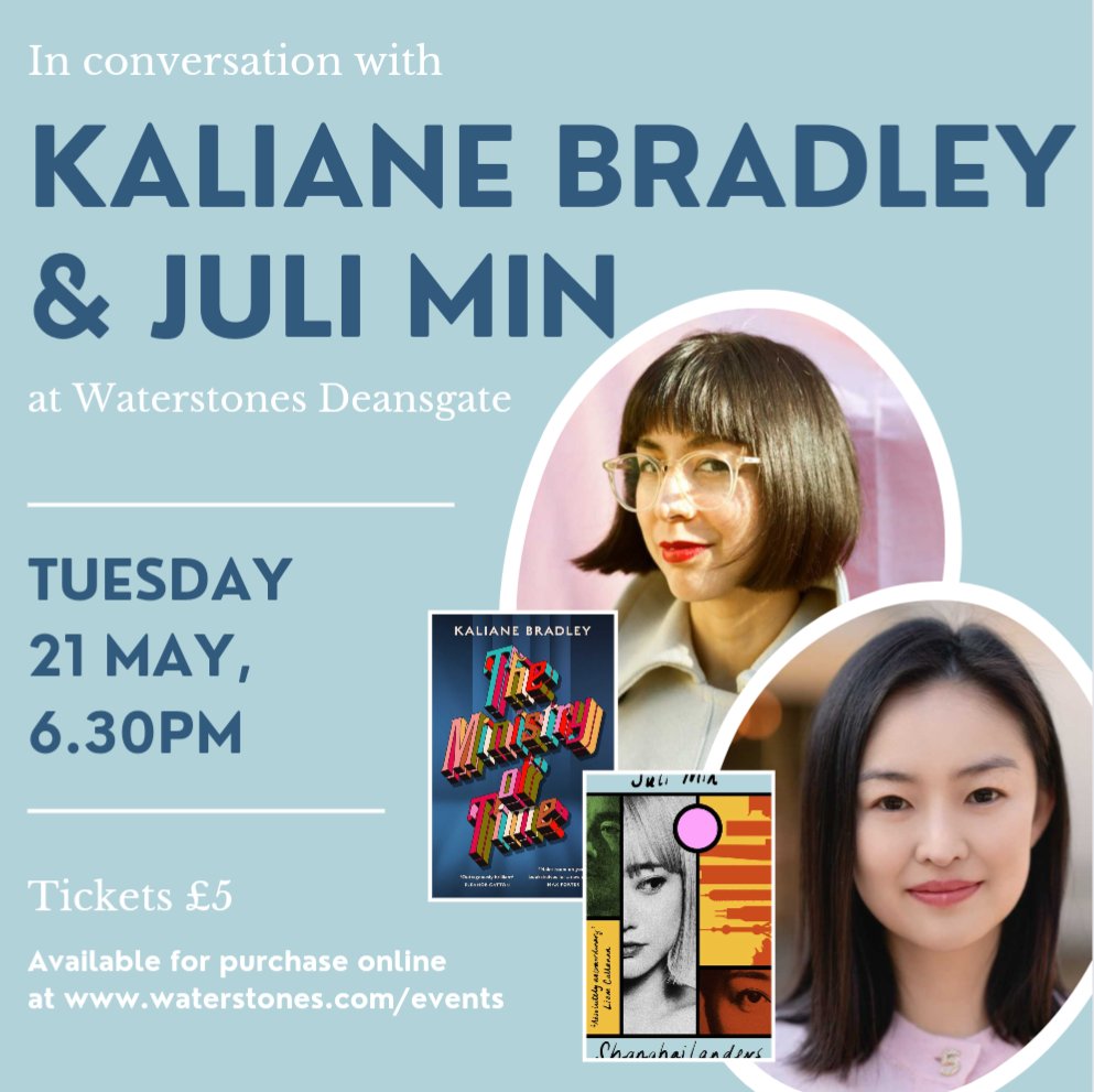 That's right, we have #TheMinistryOfTime author Kaliane Bradley AND #Shanghailanders author Juli Min in store together on 21 May discussing their exquisite new novels- 2 of our most anticipated reads of the summer. Get your tickets while you can!!#waterstonesdeansgate