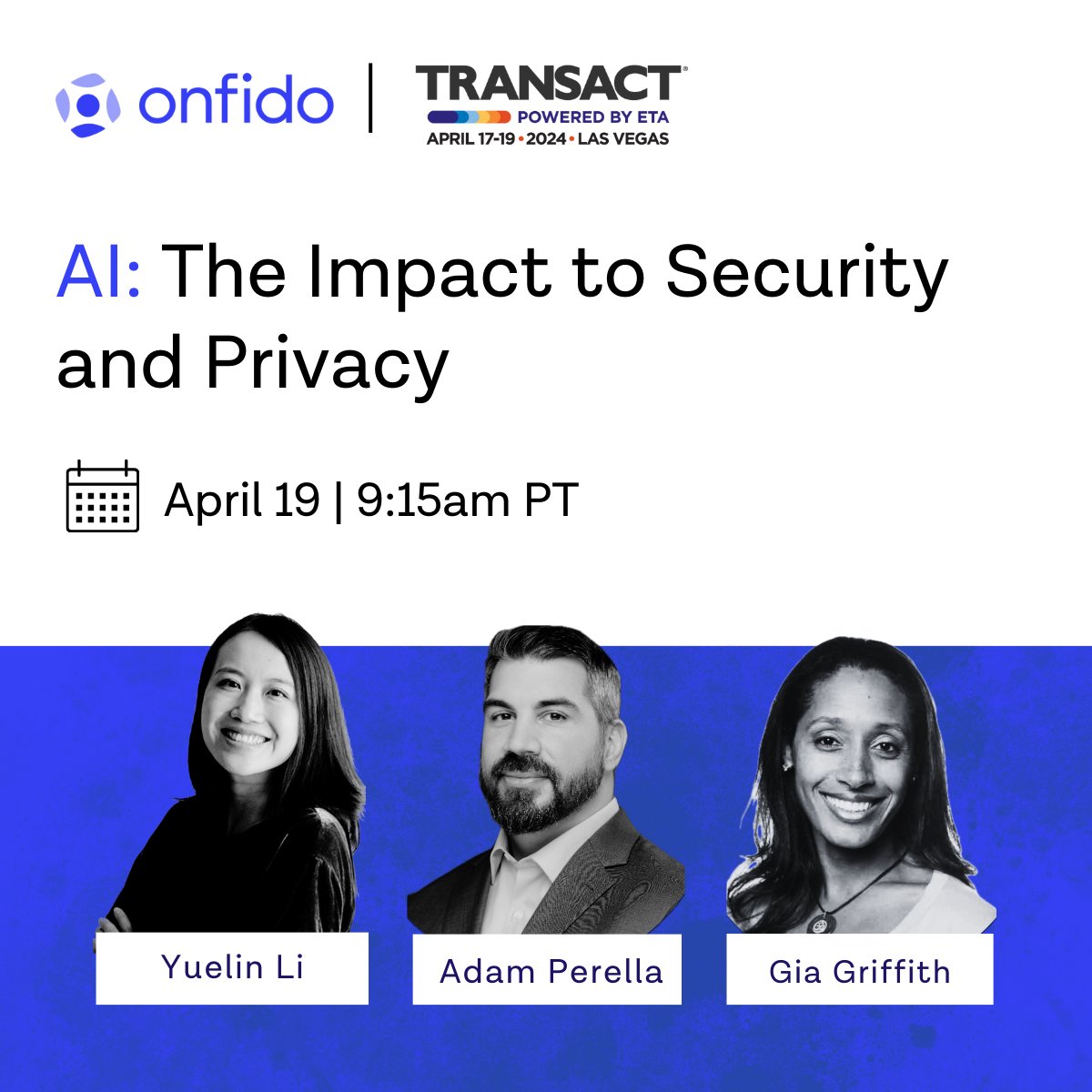 Headed to TRANSACT 2024 Las Vegas? Join Yuelin Li's insightful session on AI's impact on security and privacy: bit.ly/3UaL44y #Transact #AI