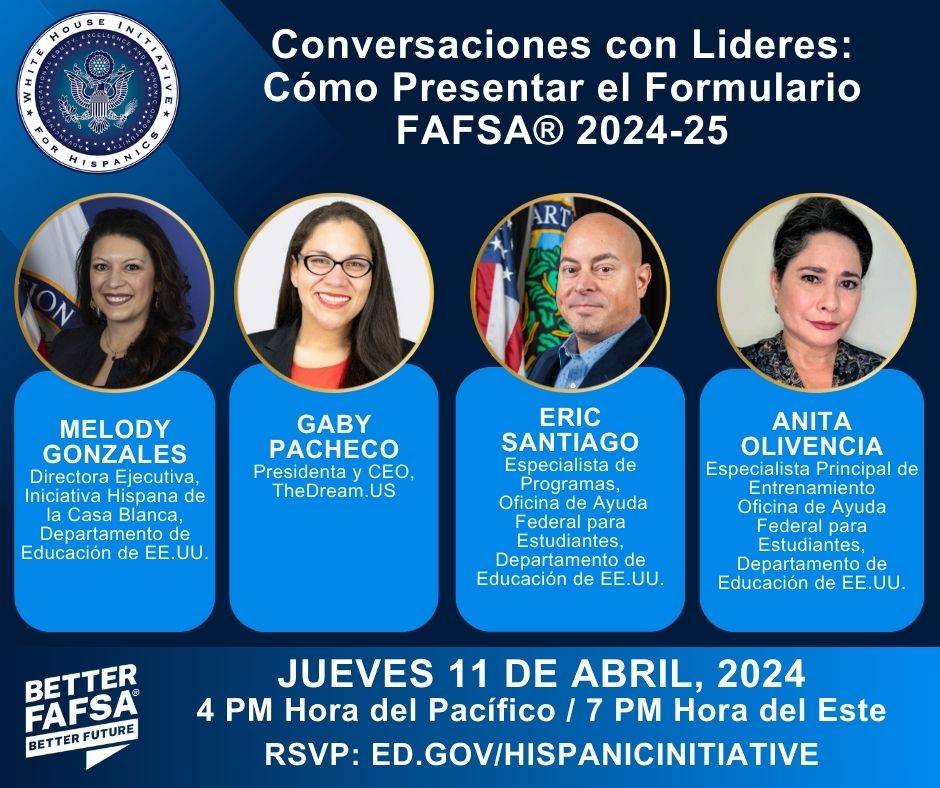 Hoy, a las 7 pm ET, la @WhiteHouseHPI y la oficina de @FAFSA del @usedgov presentan un seminario web para explicará el nuevo formulario #FAFSA y las últimas actualizaciones del proceso de ayuda financiera. ¡Regístrese hoy!: ed-gov.zoomgov.com/webinar/regist… #WHLatinos