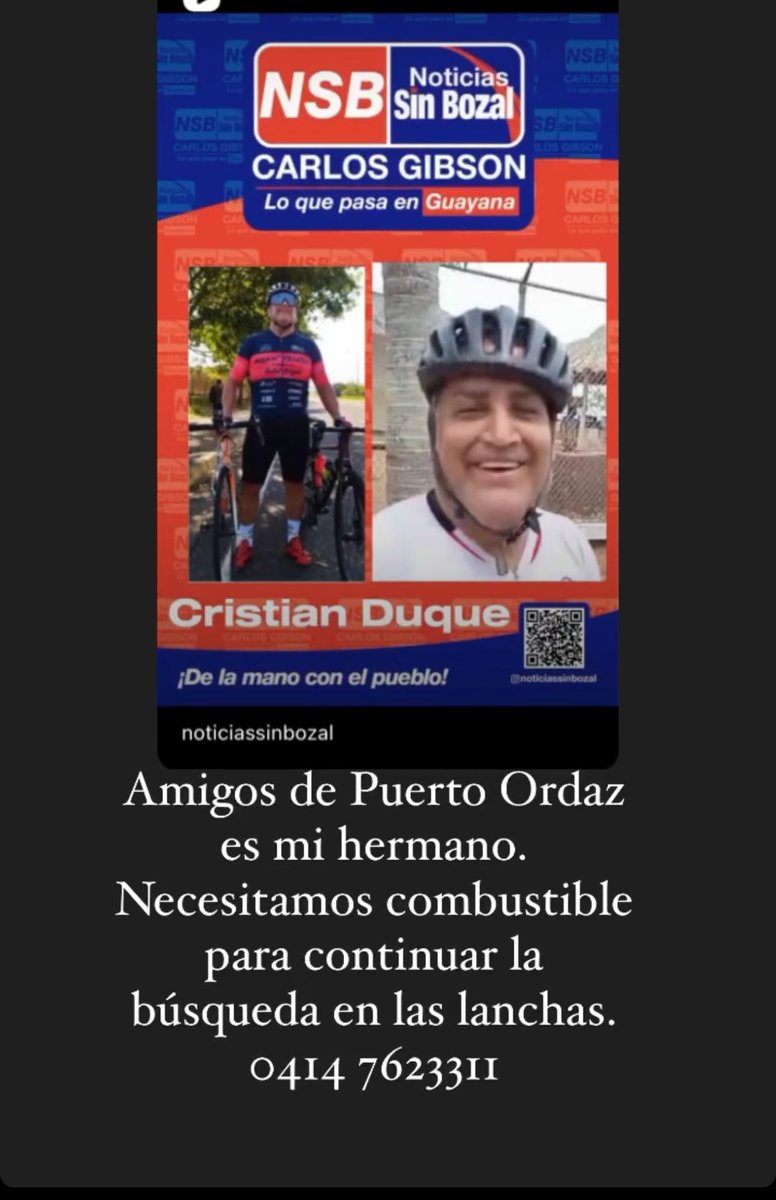 Necesitamos combustible en Puerto Ordaz para continuar con la búsqueda en el río de Cristian Duque, hermano de mi hermano Juan Carlos Duque. Por favor, comunicarse al número que aparece en la imagen. Gracias