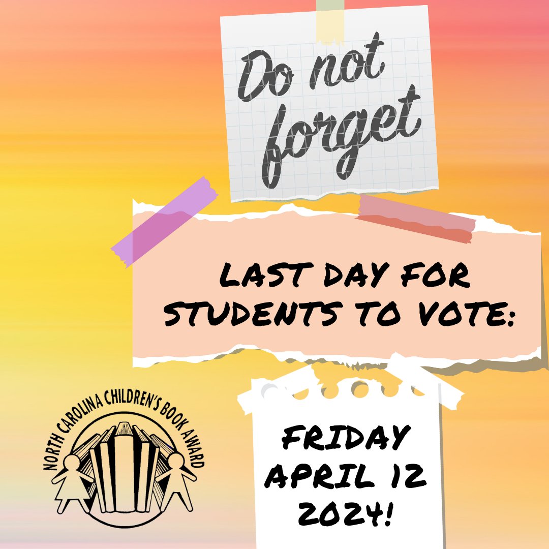 Reminder: Last day for students to vote is April 12, 2024. #Librarians/#Teachers/Parents/Care-Givers: Find all you need to know to participate and vote: nccba.blogspot.com

#NorthCarolina #NC #Library #NCEd #PublicLibrary #kidlit

@StateLibraryNC
@nclaonline
@ncpublicschools