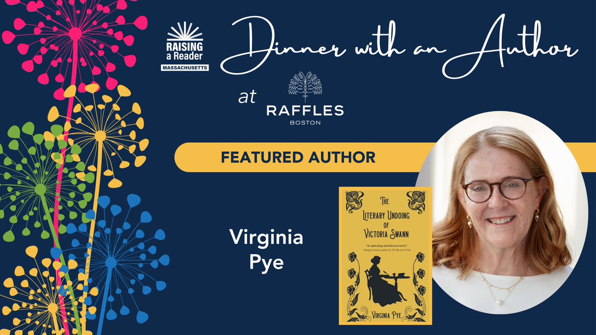 Our Dinner with an Author gala on 5/16 at @RafflesHotels #Boston is selling out quickly. We're featuring many outstanding authors, including award-winning author @VirginiaPye and her book - The Literary Undoing of Victoria Swann. Learn more: bit.ly/RARDWA2024. #BostonEvents