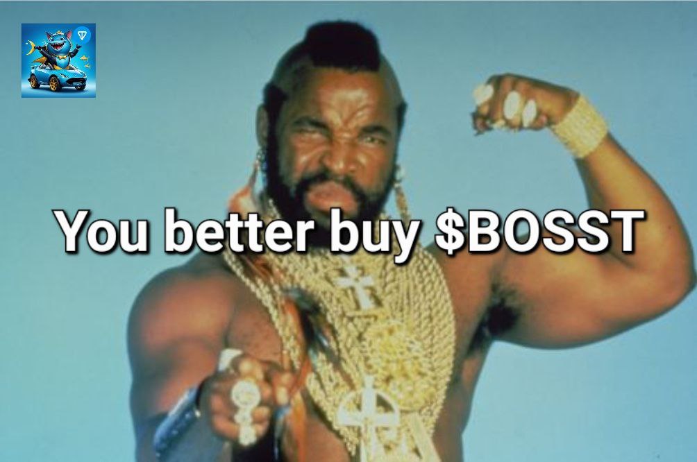 BOSSONTON's tweet photo. Listen to MA! You better buy $BOSST now , or you will regret! You will never see this MC again! Last warning!
#BOSST
#BOSSTON
#Memecontest
#memecoin
#Memes
#TON
#meme
#TunaTakeOver
#DogeShibaPepeKiller📷
#TunaFiesta
#BOSSTUNA
#CryptoTuna
#MemeBoss
#NOTCOIN
#notcoiners
#BTC https://t.co/lCfEBaUE11