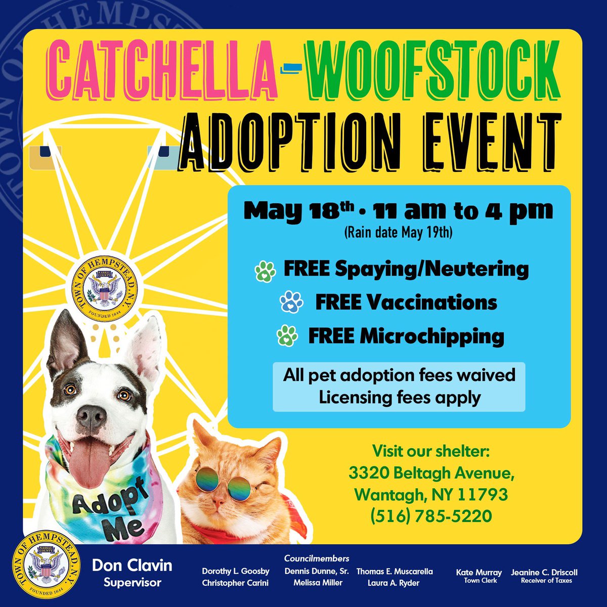 It's #FestivalSeason at the ToH Animal Shelter! @TOHClavin invites you to find your new best friend at our Catchella - Woofstock Adoption Event on May 18th from 11am to 4pm at the town's Animal Shelter in #Wantagh. 🐶🐱 (Unfortunatley Lil' Bow Wow and Doja Cat were booked)