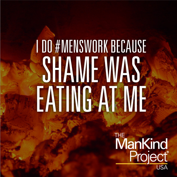 I do #MensWork because shame was eating at me 
#HealingMasculinity #ManKindProject #TheManKindProject #NWTA #IamResponsible #NewWarrior #MensHealth