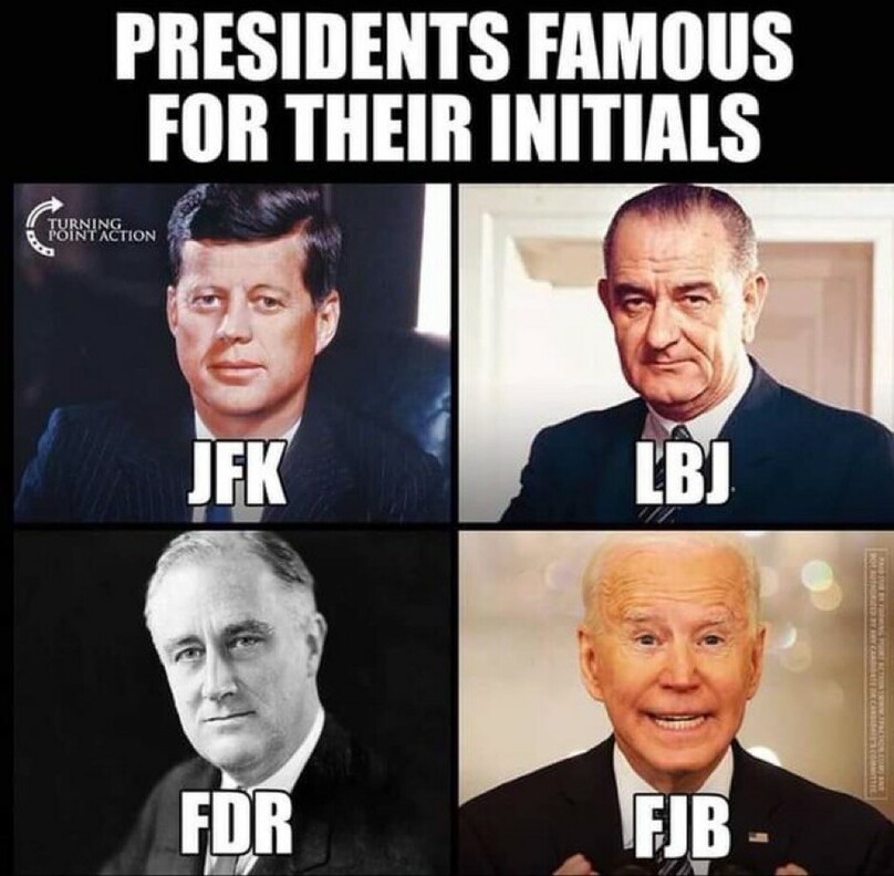 FJB will be known forever (WE HOPE) as the worst in history! What do you think?