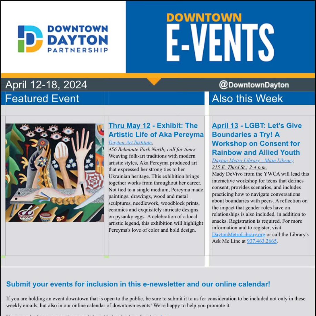 Check out what's going on downtown this weekend! Our e-vents newsletter delivers a weekly roundup of everything fun and exciting to do in downtown Dayton right to your inbox! Take a closer look at events and subscribe to e-vents now at downtowndayton.org/events-calendar