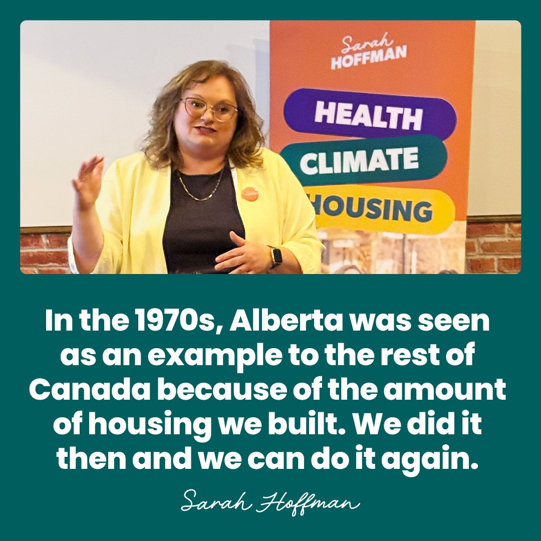 In the 1970s, Alberta was seen as an example to the rest of Canada because of the amount of housing we built. We did it then and we can do it again. Read my housing plan here: sarahhoffman.ca/housing