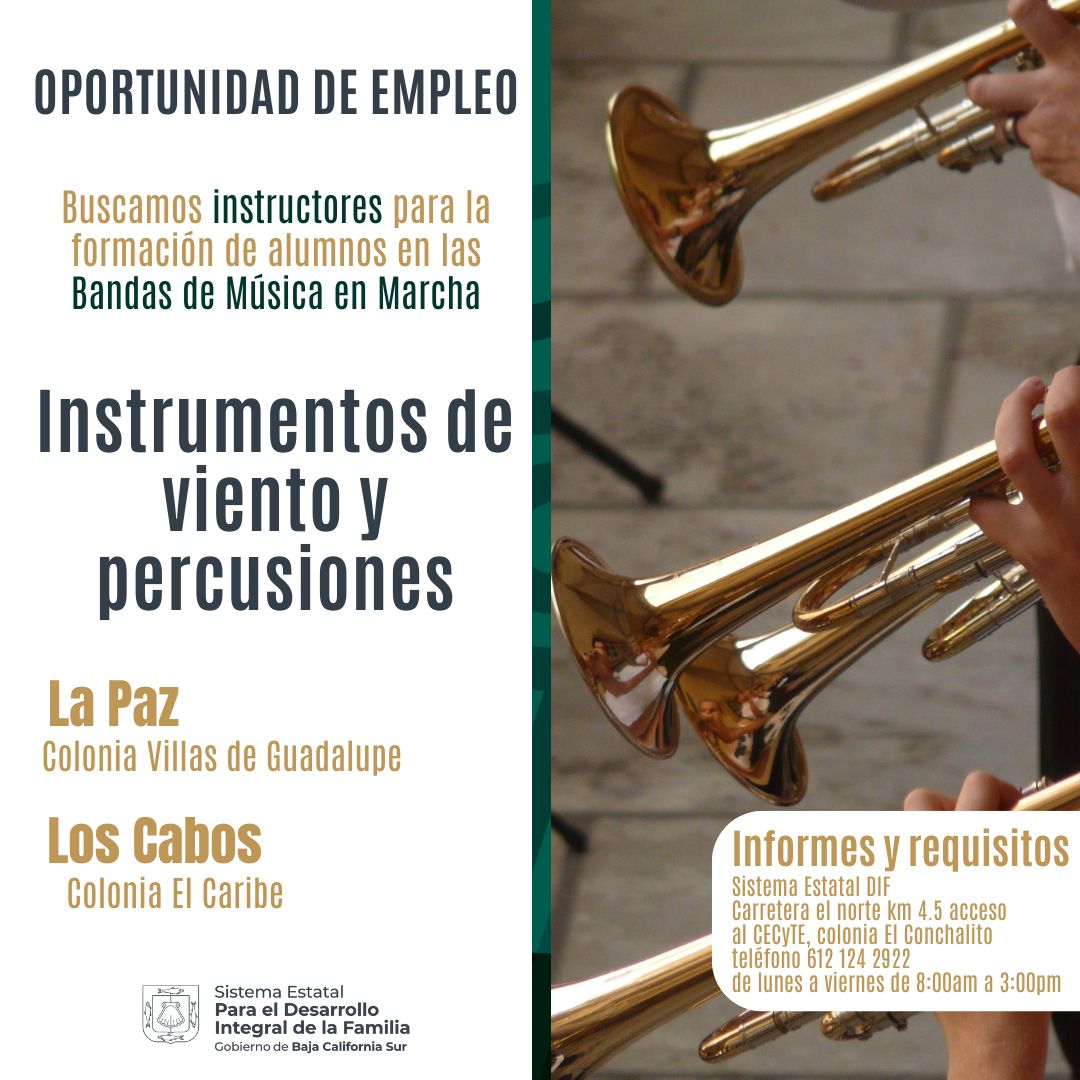 Estamos buscando instructores para la formación de alumnos en las “Bandas de Música en Marcha”, acércate y pide informes con nosotros en carretera al norte km. 4.5 acceso al CECyTE, colonia El Conchalito o llama al teléfono 612 12 4 29 22 de lunes a viernes de 8:00 am a 3:00 pm.