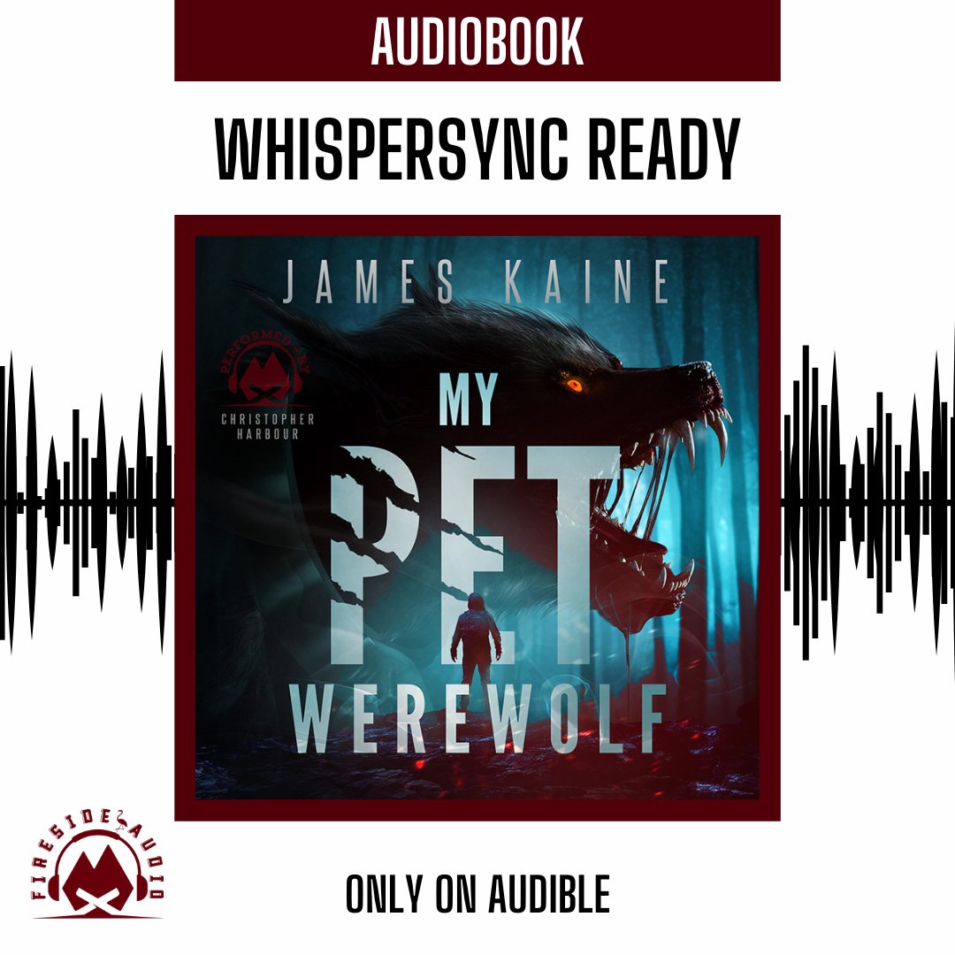 🎧Whispersync Blitz🎧 My Pet Werewolf by @jameskainebooks Narrated by @harbtastic Published & Produced by @HorrorFireside Amazon US: amzn.to/43at90z Ebook: $4.99 (Free in KU), Add Whispersync for $7.49! #WhispersyncBlitz #MyPetWerewolfAudioTour